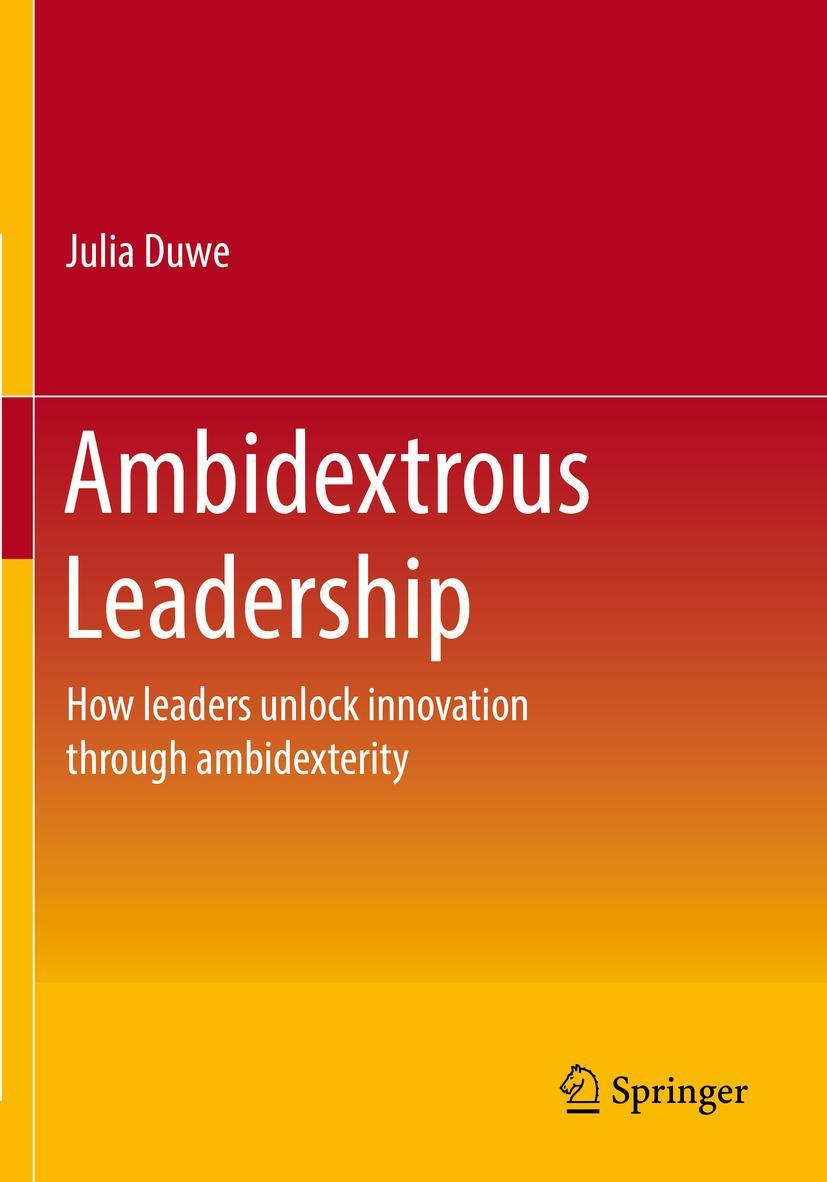 Cover: 9783662640340 | Ambidextrous Leadership | Julia Duwe | Taschenbuch | xxi | Englisch