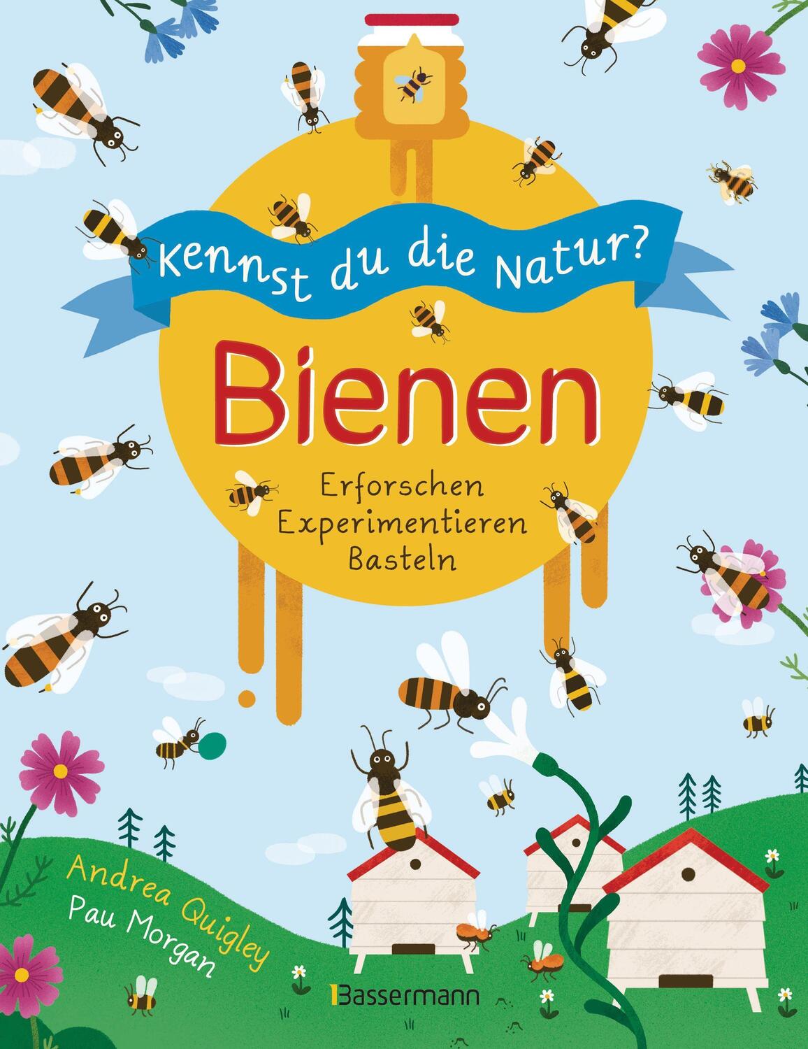 Cover: 9783809443018 | Kennst du die Natur? - Bienen. Das Aktiv- und Wissensbuch für...