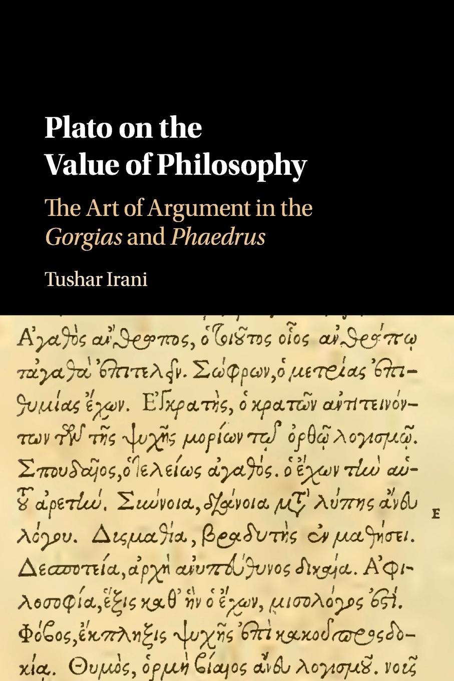 Cover: 9781316633069 | Plato on the Value of Philosophy | Tushar Irani | Taschenbuch | 2018