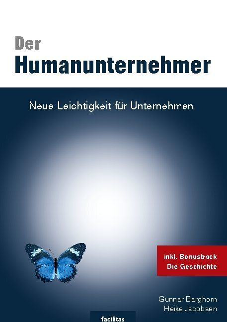 Cover: 9783752657906 | Der Humanunternehmer | Neue Leichtigkeit für Unternehmen | Buch | 2021