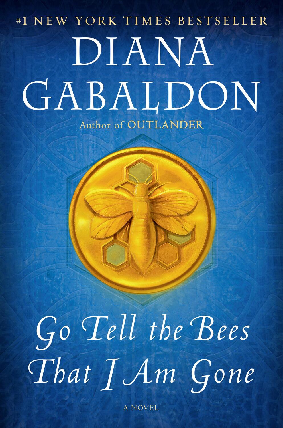 Cover: 9781101885703 | Go Tell the Bees That I Am Gone | Diana Gabaldon | Taschenbuch | XXII