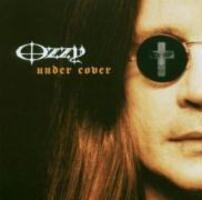 Cover: 828767431420 | Under Cover | Ozzy Osbourne | Audio-CD | 2005 | EAN 0828767431420