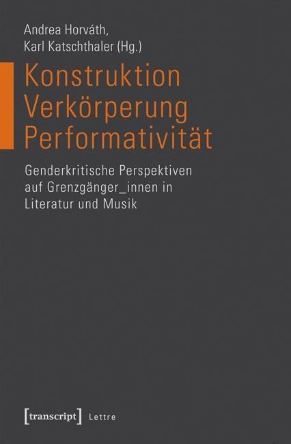Cover: 9783837633672 | Konstruktion - Verkörperung - Performativität | Taschenbuch | 240 S.
