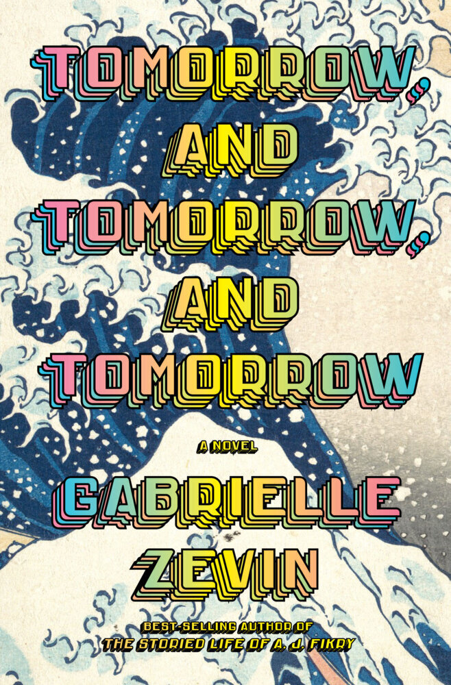 Cover: 9781524712228 | Tomorrow, and Tomorrow, and Tomorrow | A novel | Gabrielle Zevin
