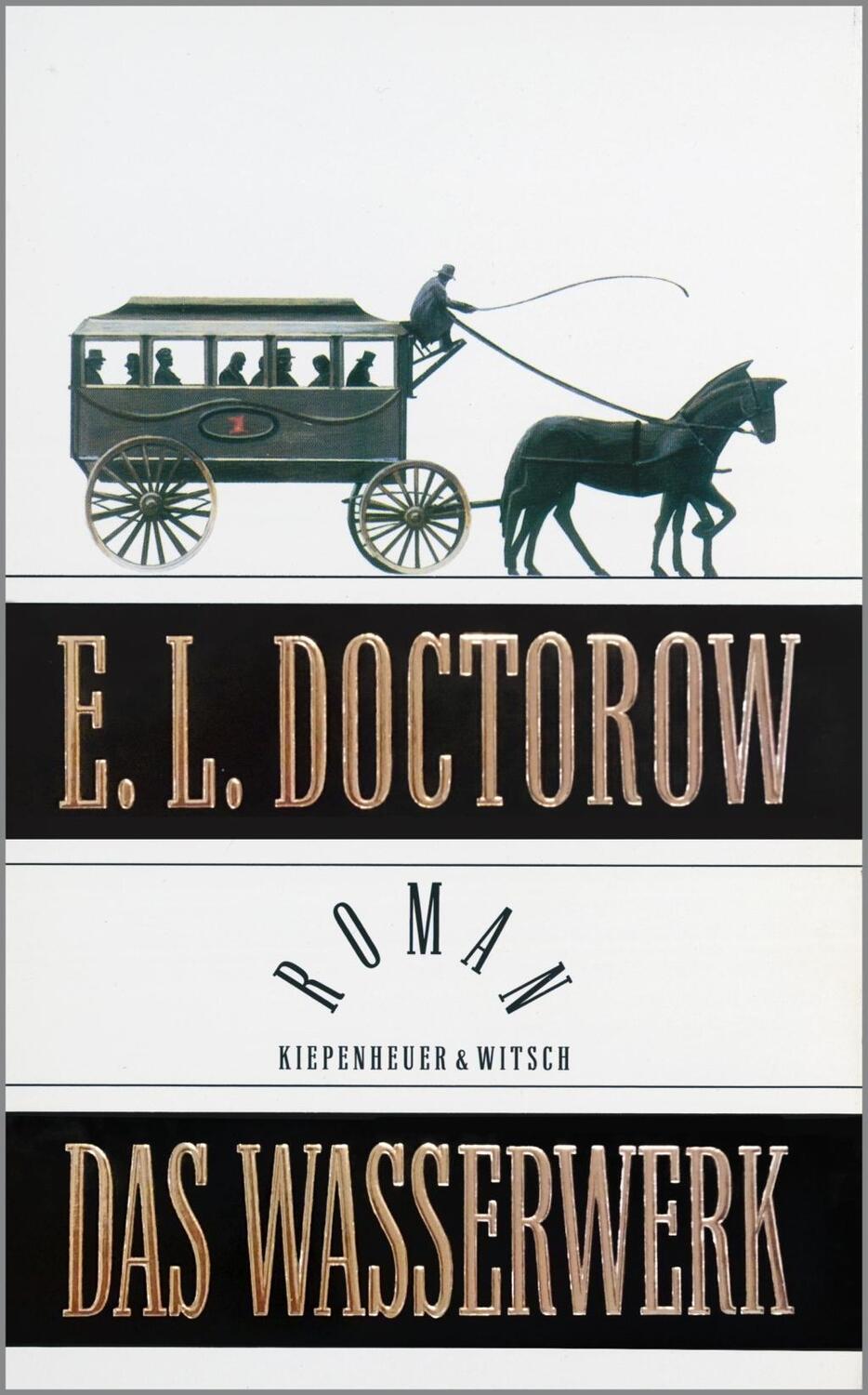 Cover: 9783462024012 | Das Wasserwerk | Roman | E L Doctorow | Buch | 336 S. | Deutsch | 1995