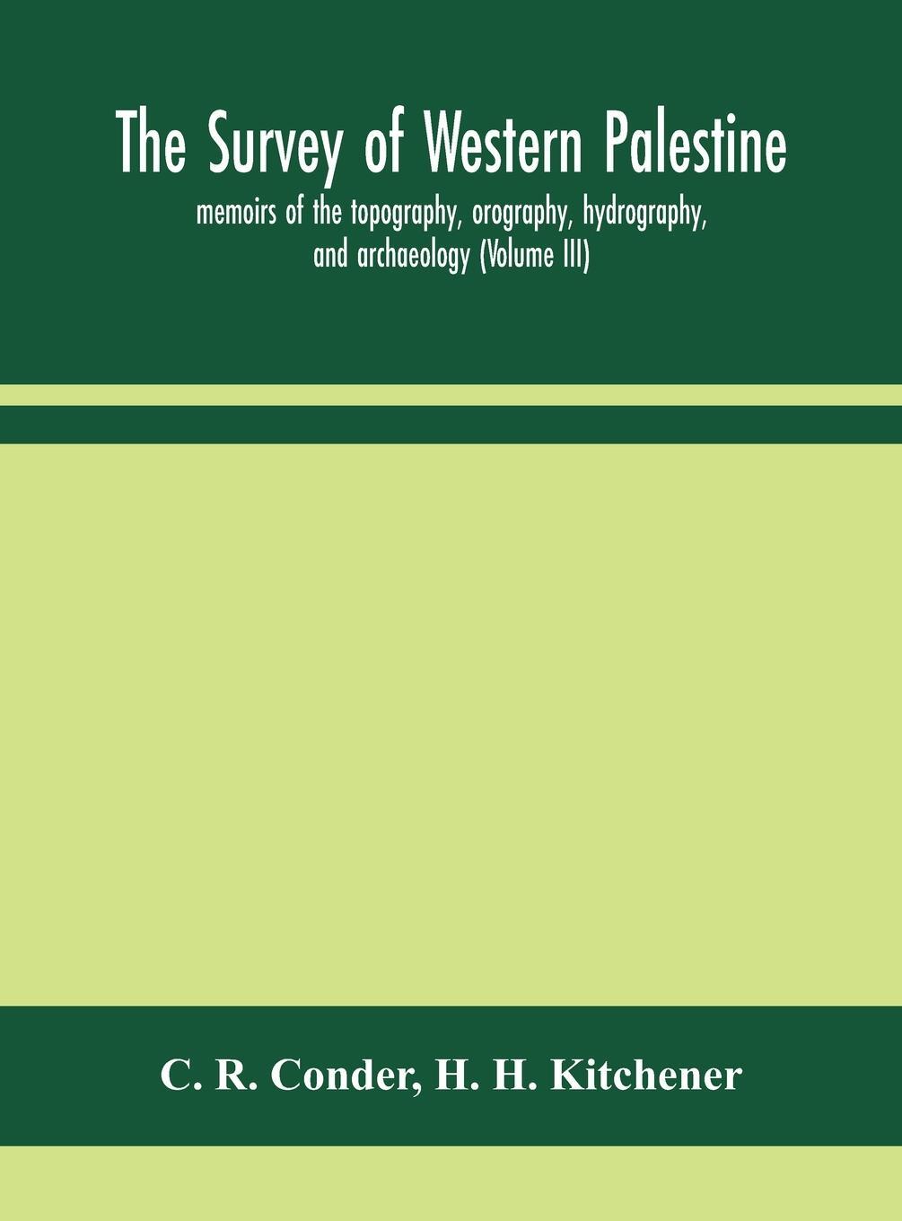 Cover: 9789354157875 | The survey of western Palestine | C. R. Conder (u. a.) | Buch | 2020