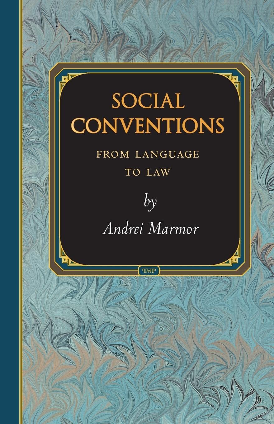 Cover: 9780691162232 | Social Conventions | From Language to Law | Andrei Marmor | Buch