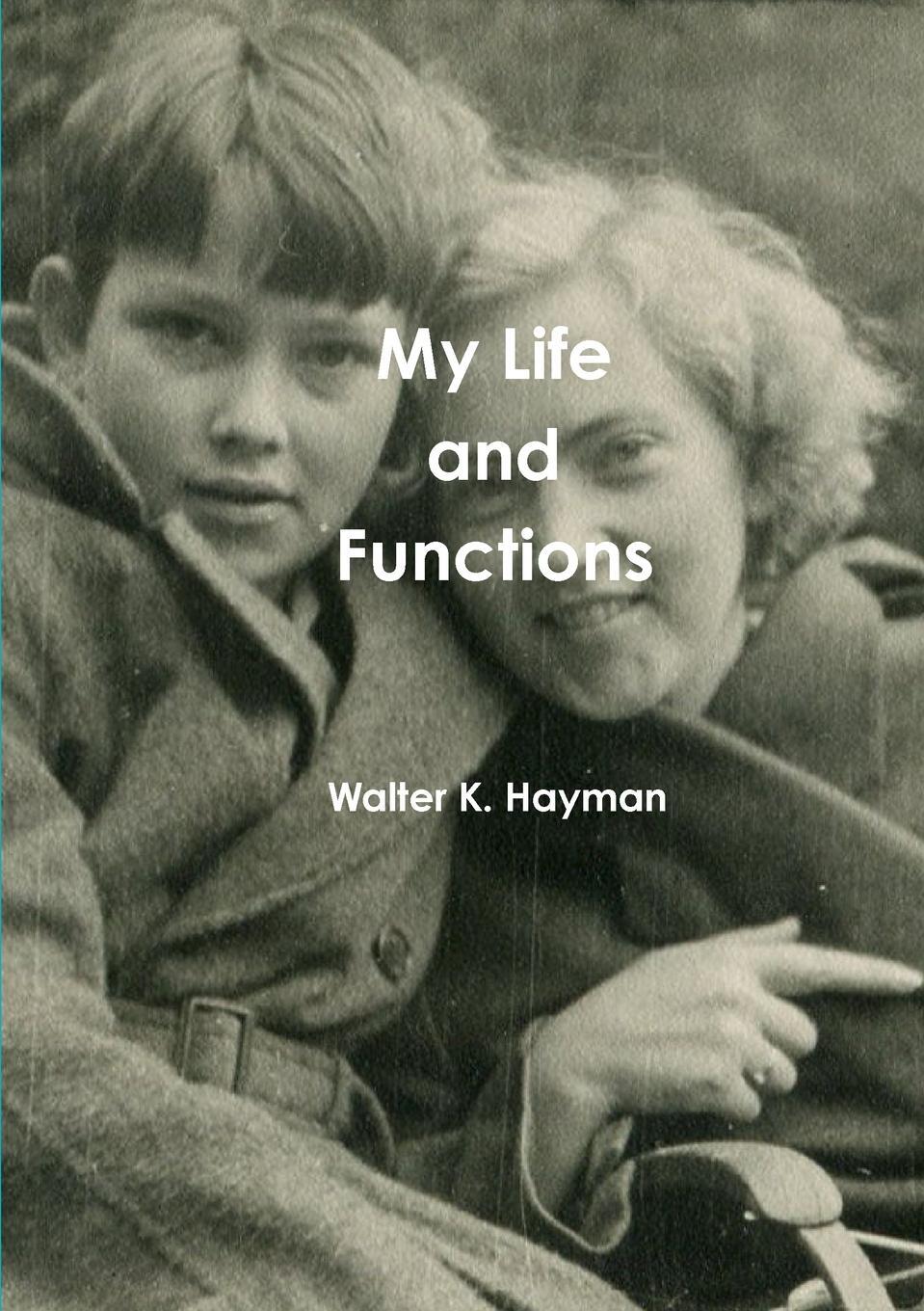 Cover: 9781326030209 | My Life and Functions | Walter K. Hayman | Taschenbuch | Paperback