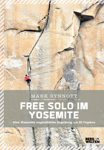 Cover: 9783711200075 | Free Solo im Yosemite | Mark Synnott | Buch | Deutsch | 2019