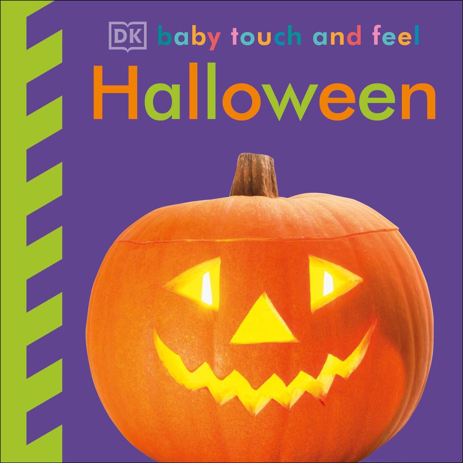 Cover: 9780241287798 | Baby Touch and Feel Halloween | DK | Buch | Baby Touch and Feel | 2019