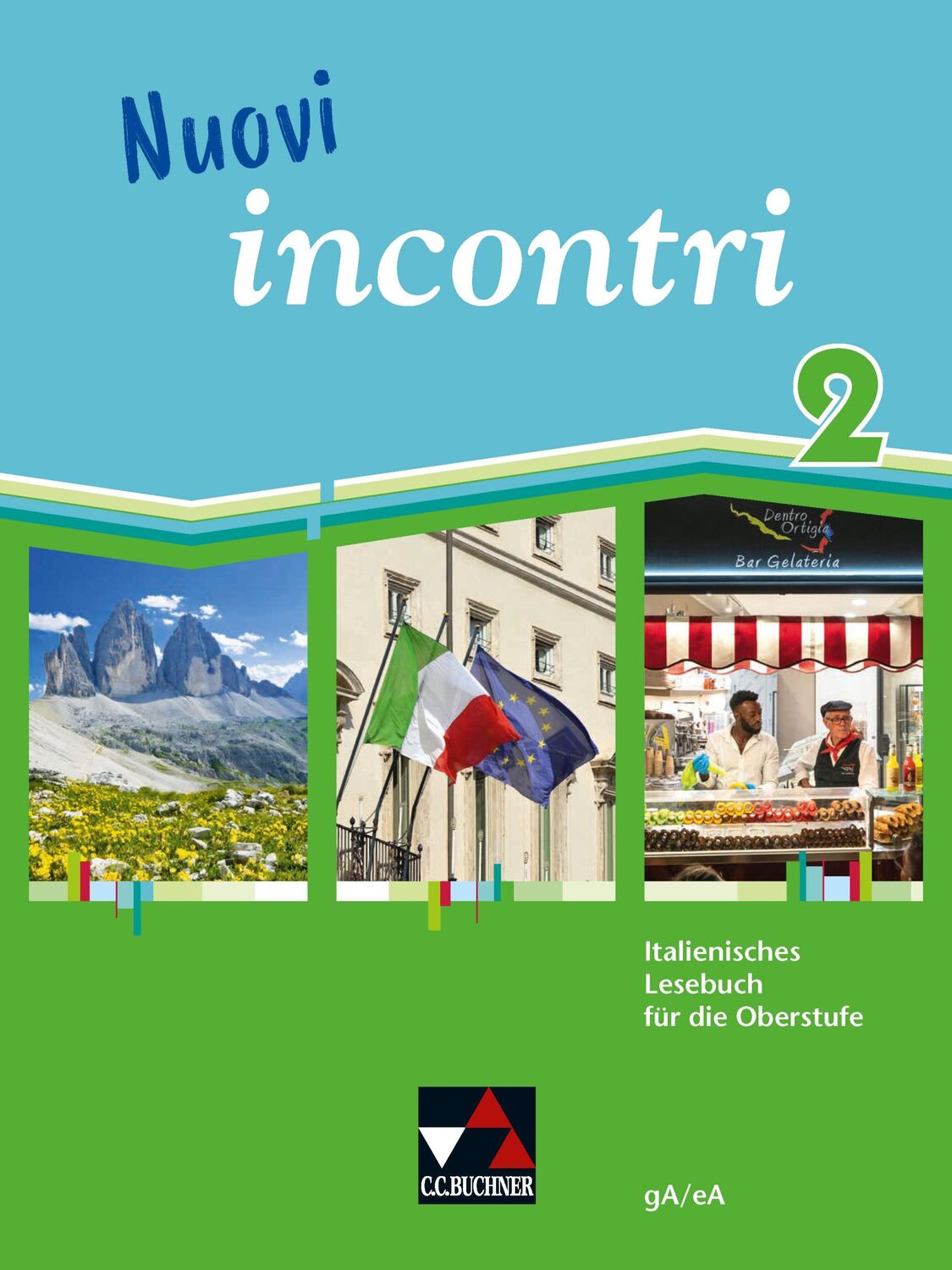 Cover: 9783661394022 | Nuovi incontri 2 | gA/eA | Christian Aigner (u. a.) | Buch | 240 S.