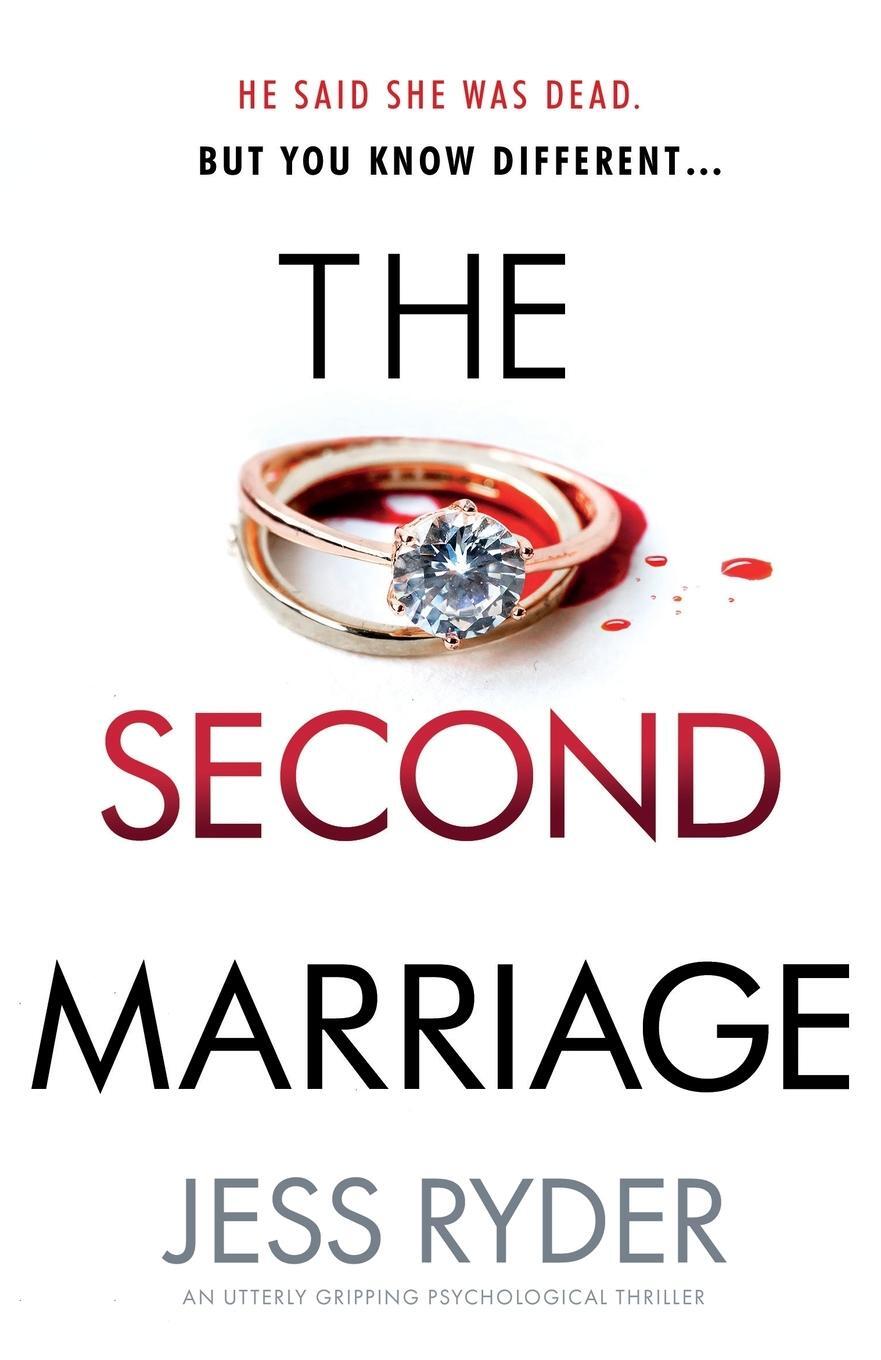 Cover: 9781800198500 | The Second Marriage | An utterly gripping psychological thriller