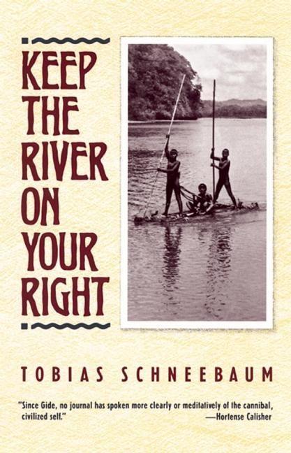 Cover: 9780802131331 | Keep the River on Your Right | Tobias Schneebaum | Taschenbuch | 1994