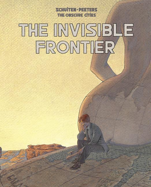 Cover: 9781684058785 | The Invisible Frontier | Benoit Peeters (u. a.) | Taschenbuch | 2022