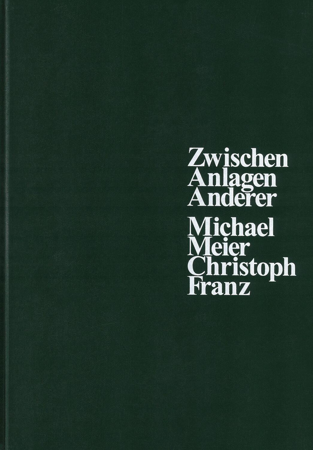 Cover: 9783959054492 | Zwischen Anlagen Anderer | Michael Meier (u. a.) | Buch | Deutsch
