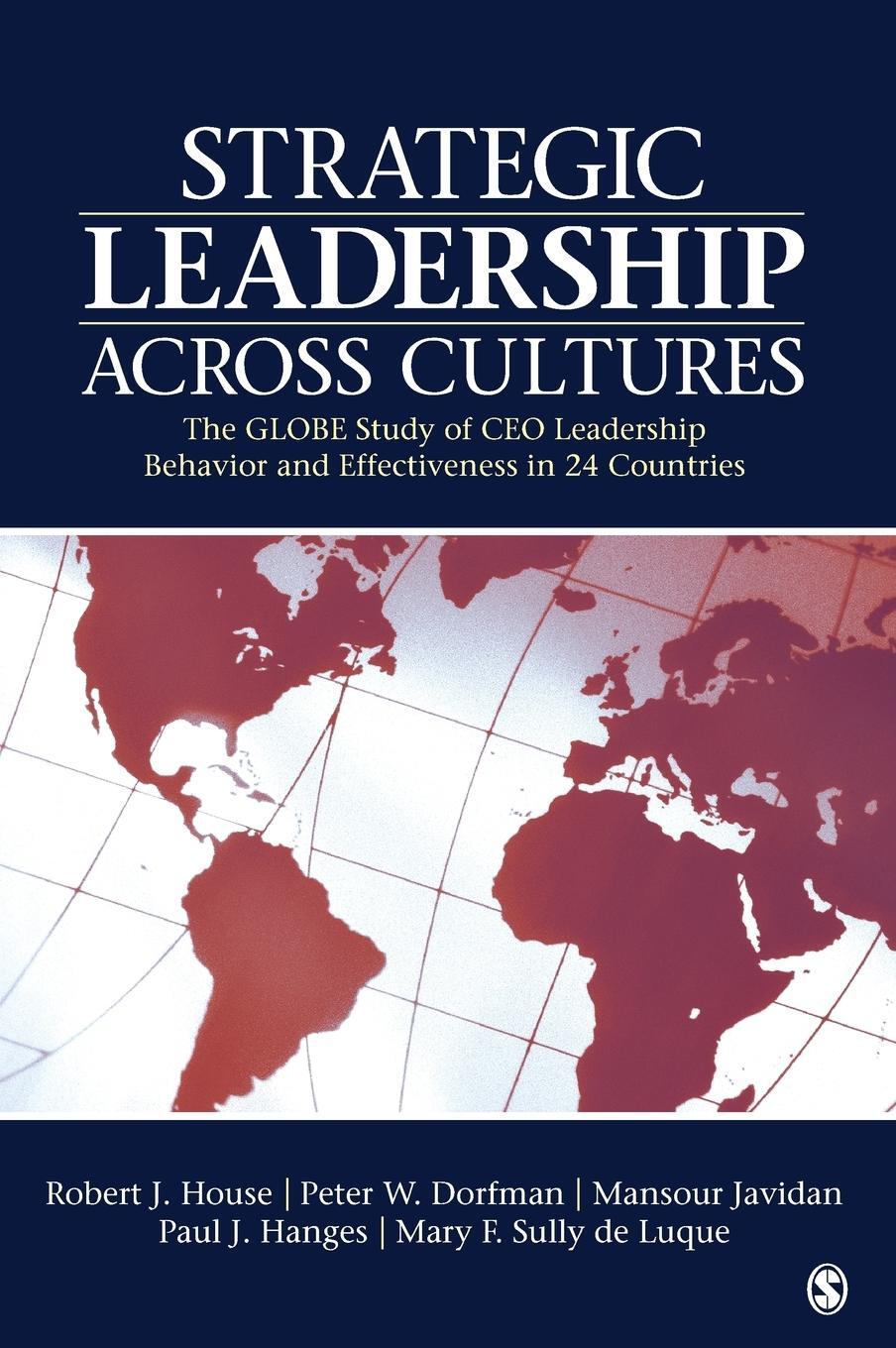 Cover: 9781412995948 | Strategic Leadership Across Cultures | Robert J. House (u. a.) | Buch