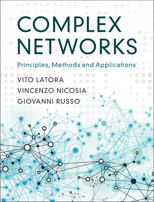 Cover: 9781107103184 | Complex Networks | Vito Latora (u. a.) | Buch | Englisch | 2019