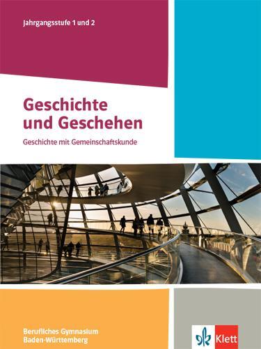 Cover: 9783124168030 | Geschichte und Geschehen Jahrgangsstufe 1 und 2. Schulbuch Klasse...