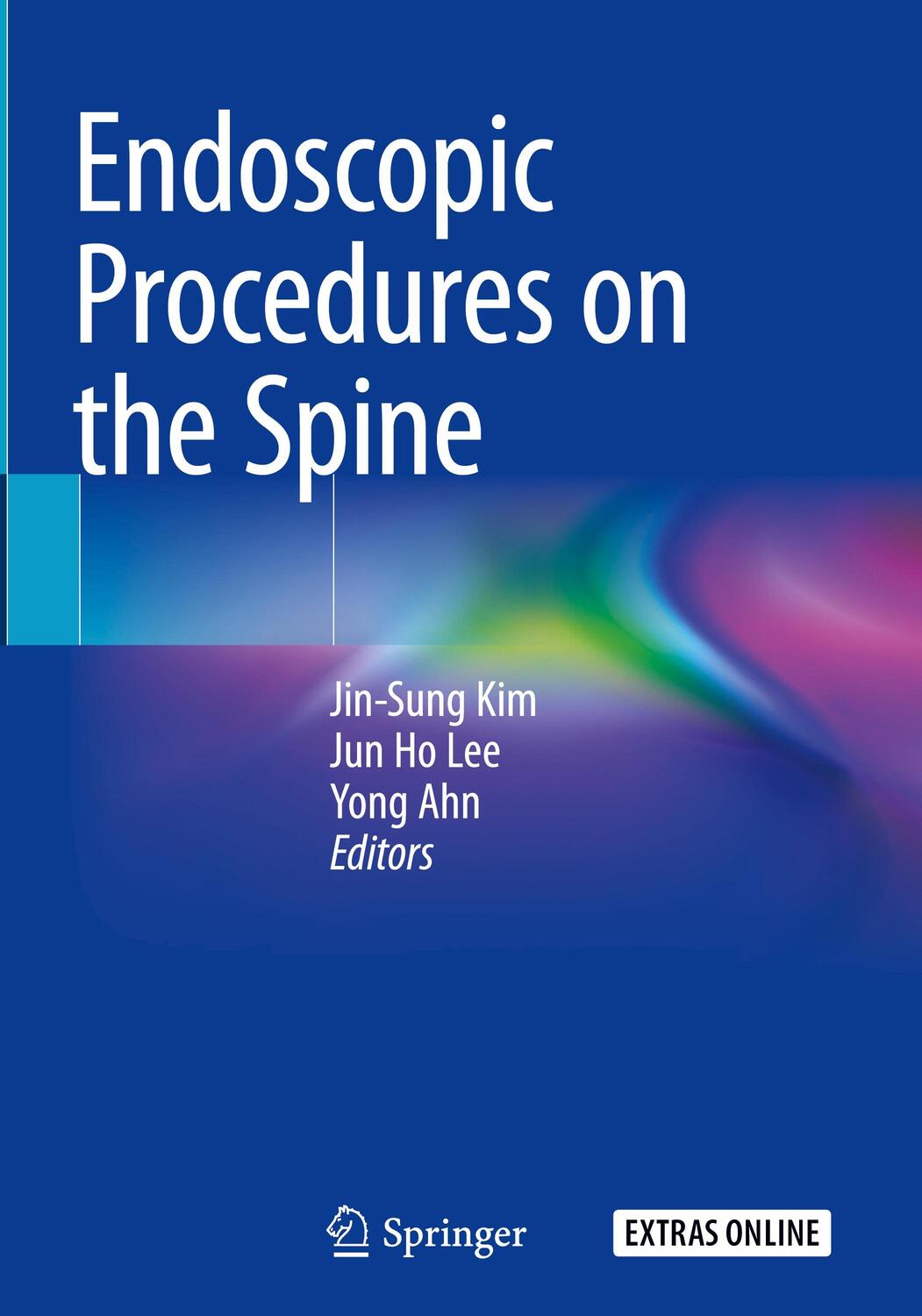 Cover: 9789811039041 | Endoscopic Procedures on the Spine | Jin-Sung Kim (u. a.) | Buch