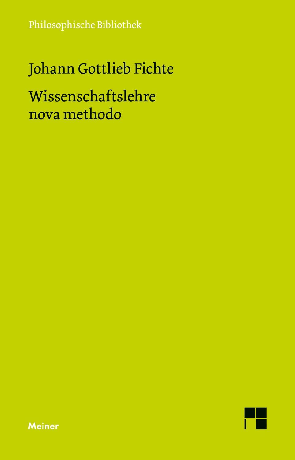 Cover: 9783787311590 | Wissenschaftslehre nova methodo | Kollegnachschrift 1798/99 | Fichte