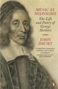 Cover: 9780141043401 | Music at Midnight | The Life and Poetry of George Herbert | John Drury