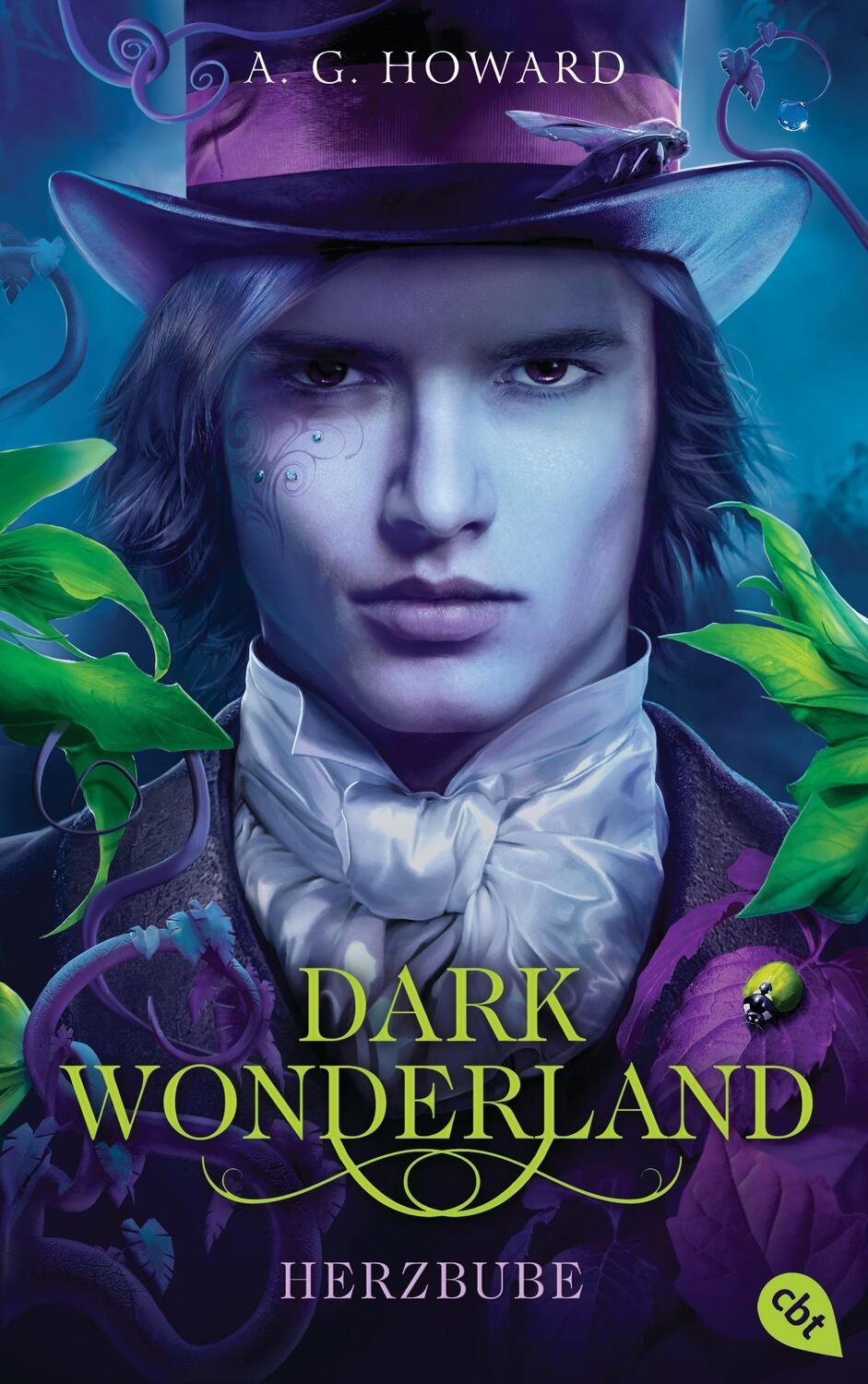 Cover: 9783570163740 | Dark Wonderland - Herzbube | Band 2 | A. G. Howard | Buch | Deutsch