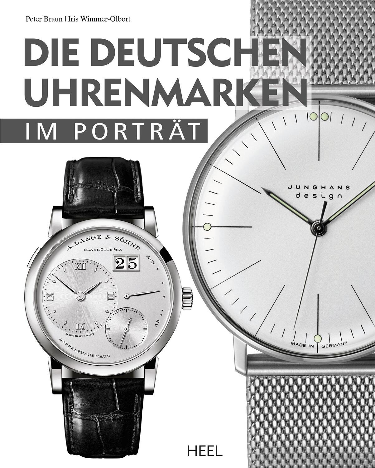 Cover: 9783958431584 | Die deutschen Uhrenmarken im Porträt | Peter Braun (u. a.) | Buch