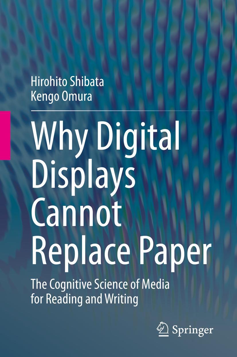 Cover: 9789811594755 | Why Digital Displays Cannot Replace Paper | Kengo Omura (u. a.) | Buch