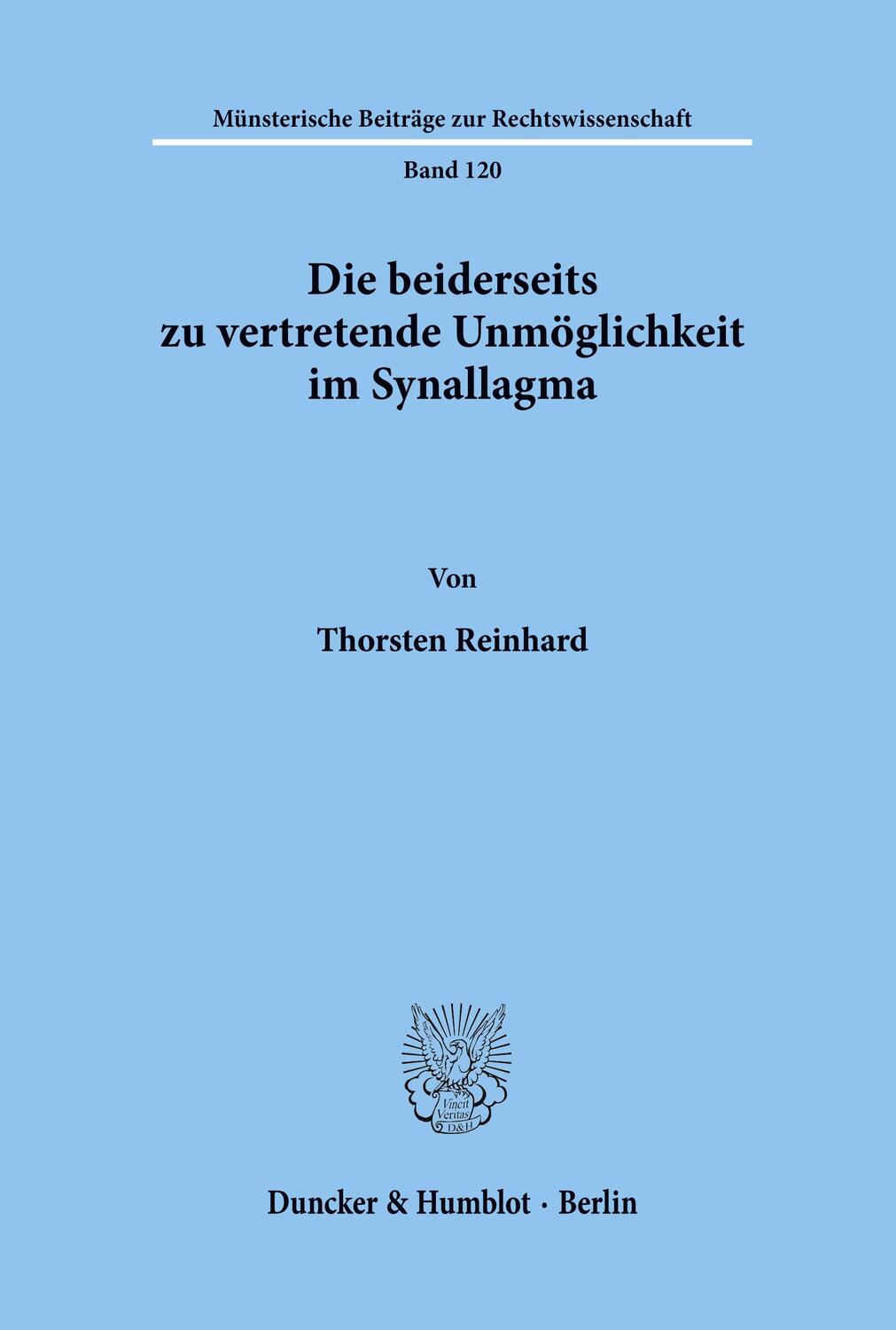 Cover: 9783428095148 | Die beiderseits zu vertretende Unmöglichkeit im Synallagma. | Reinhard