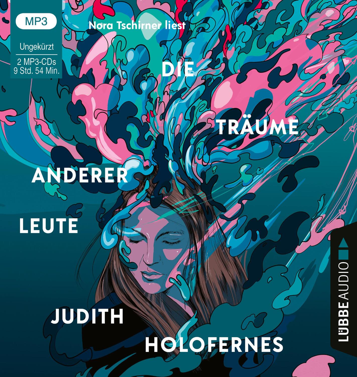 Cover: 9783785785089 | Die Träume anderer Leute | Judith Holofernes | MP3 | 2 Audio-CDs