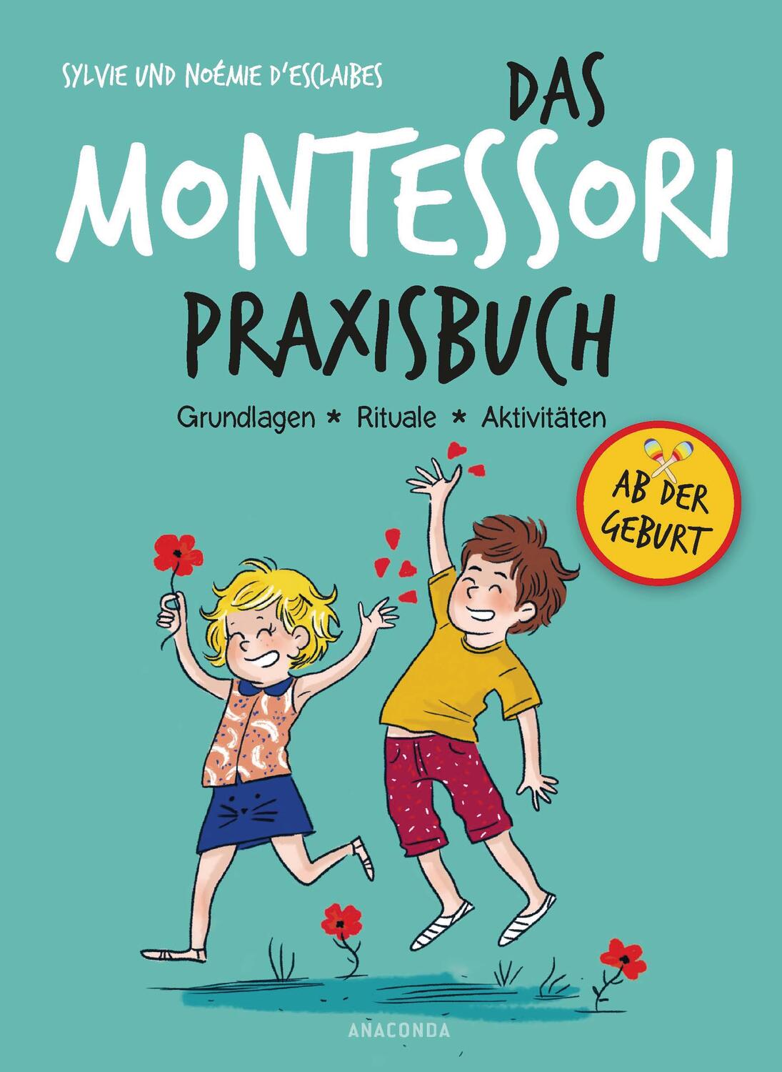 Cover: 9783730606896 | Das Montessori-Praxisbuch | Grundlagen - Rituale - Aktivitäten | Buch