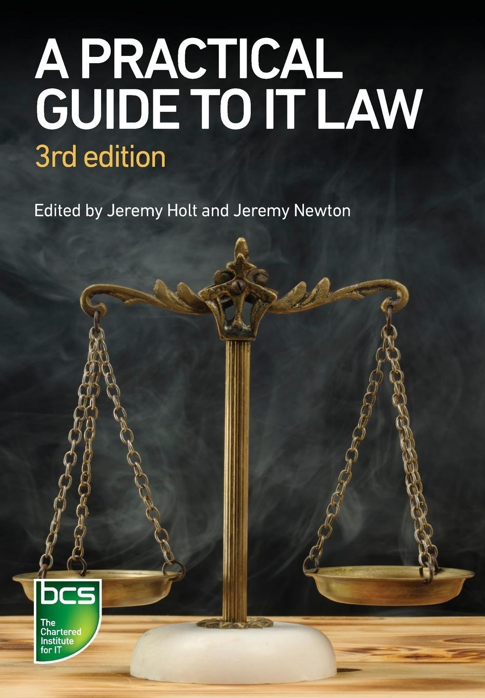 Cover: 9781780174884 | A Practical Guide to IT Law | Jeremy Newton | Taschenbuch | Paperback