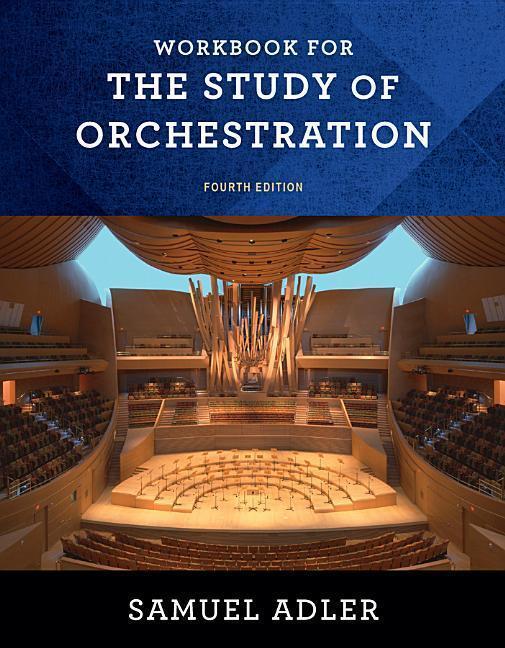Cover: 9780393283174 | Workbook for the Study of Orchestration | Samuel Adler | Taschenbuch