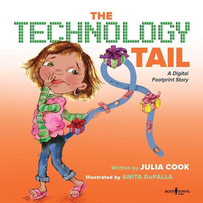 Cover: 9781944882136 | The Technology Tail: A Digital Footprint Storyvolume 4 | Julia Cook