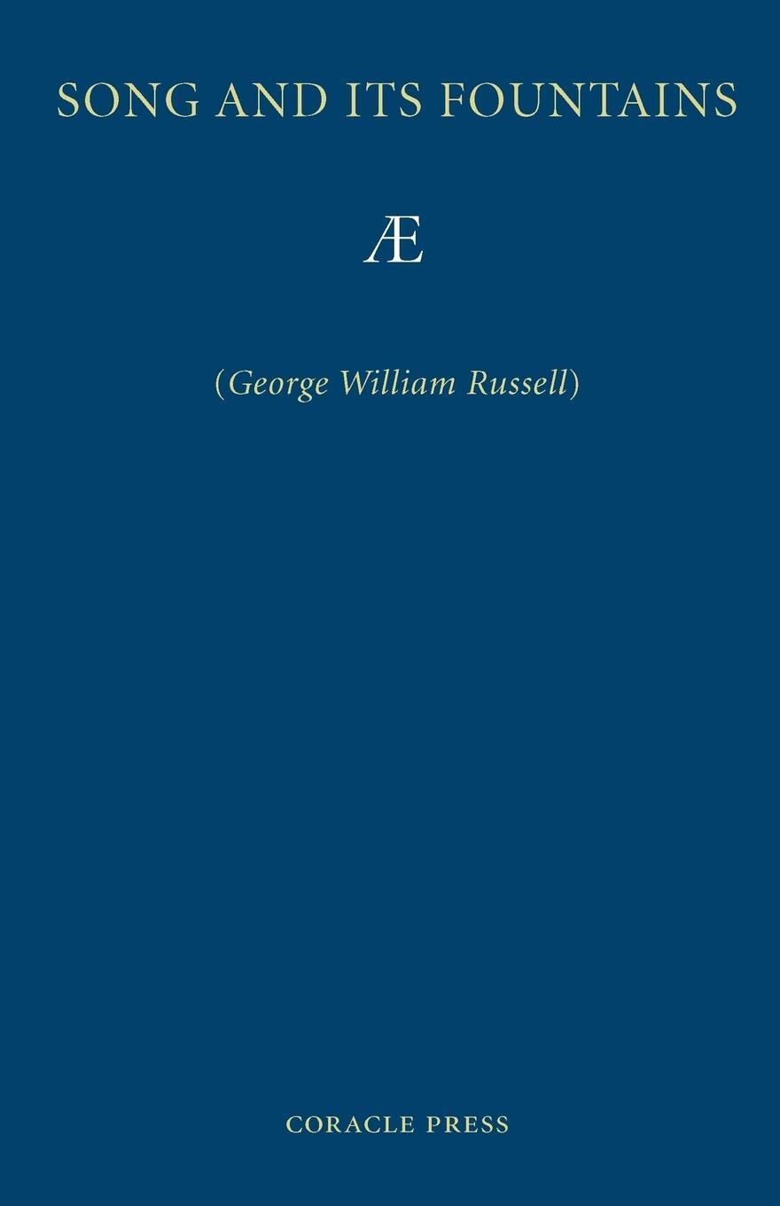 Cover: 9781597313131 | Song and Its Fountains | George William Russell (u. a.) | Taschenbuch