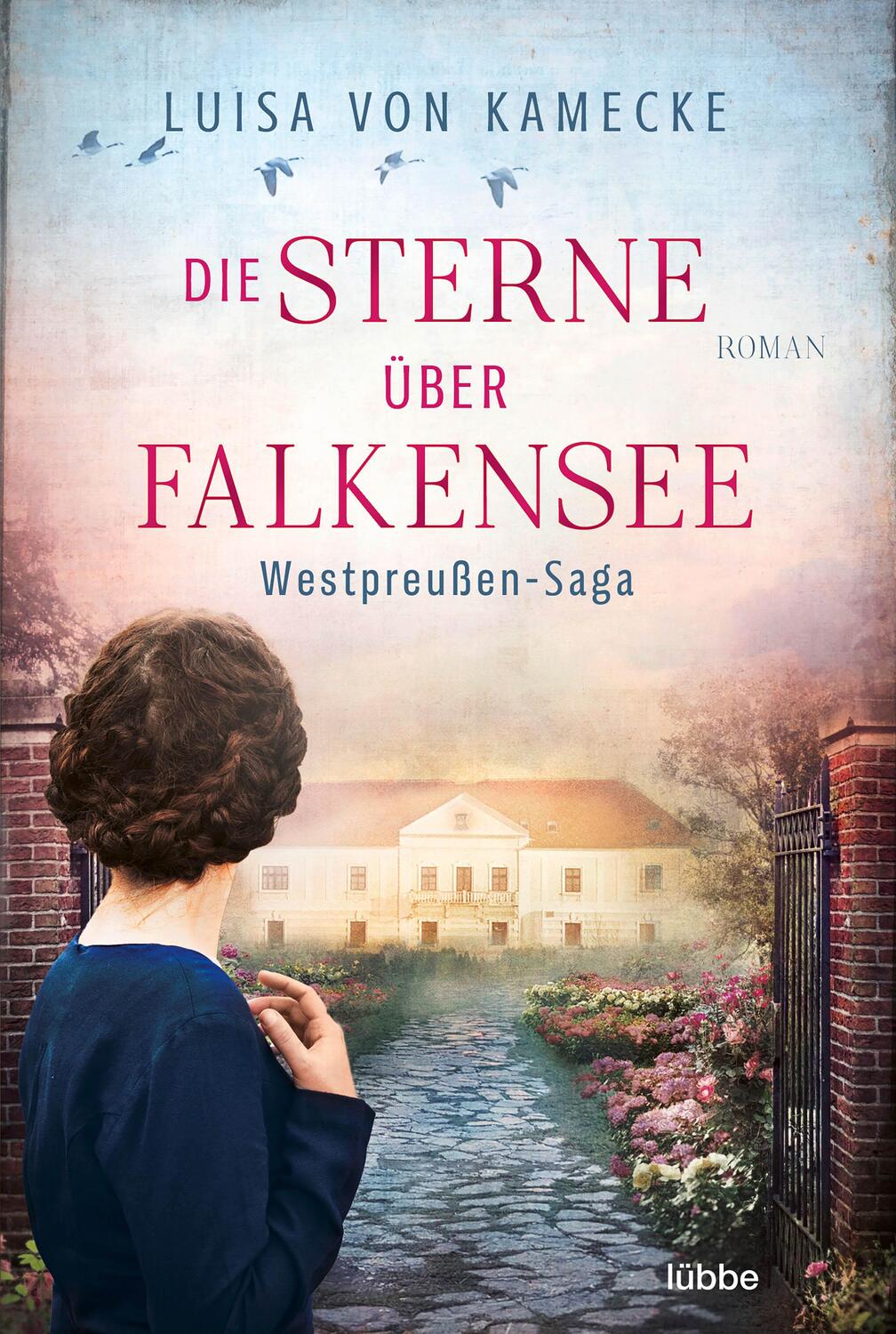 Cover: 9783404183715 | Die Sterne über Falkensee | Westpreußen-Saga | Luisa von Kamecke