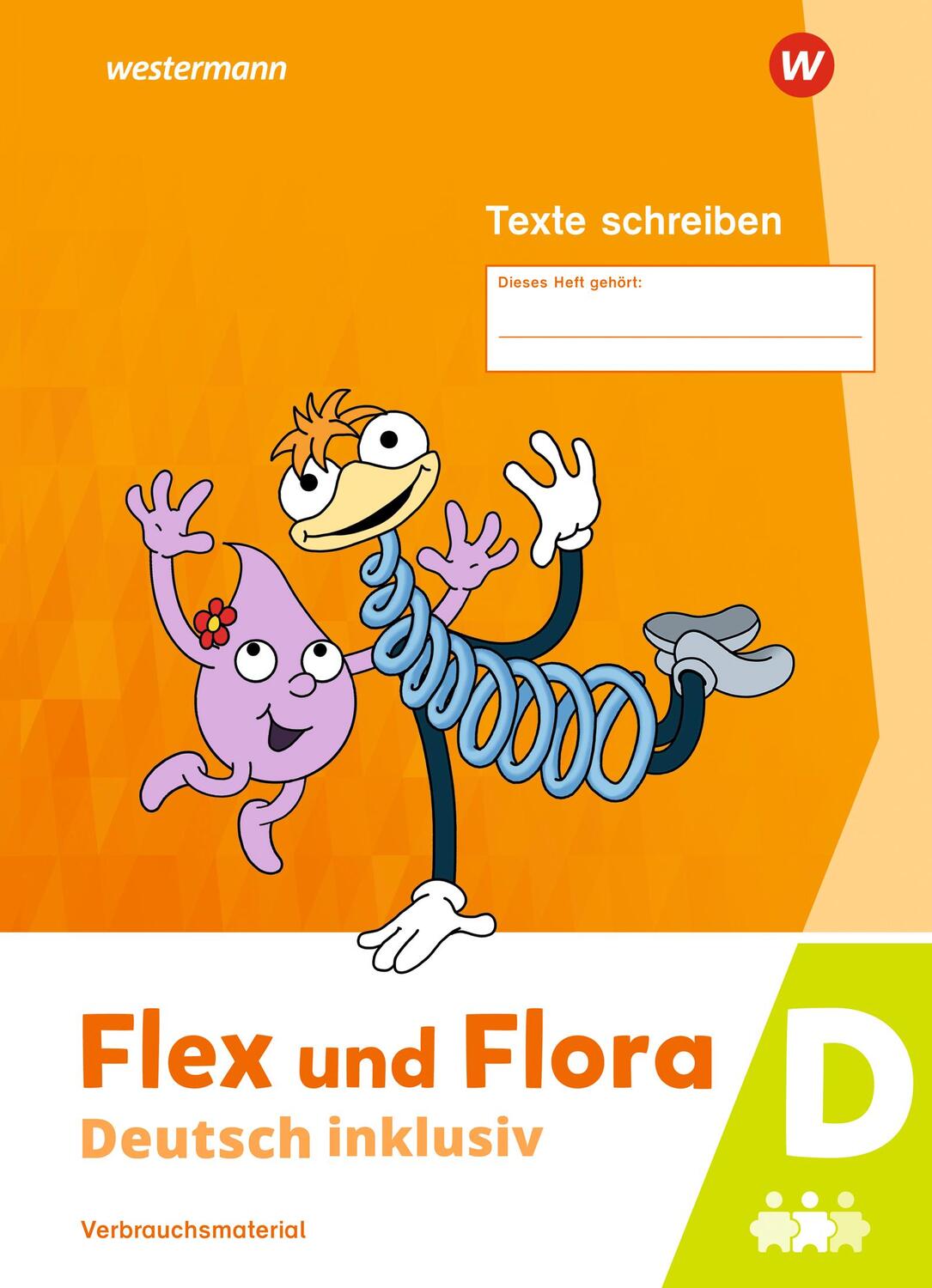 Cover: 9783141054101 | Flex und Flora - Deutsch inklusiv. Heft Texte Schreiben inklusiv D