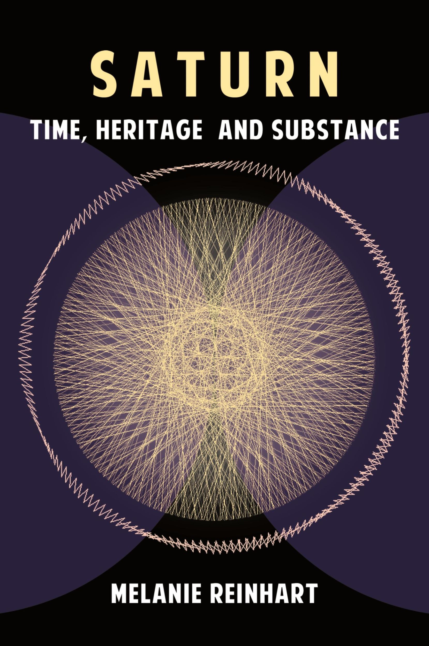 Cover: 9781909580121 | Saturn | Time, Heritage and Substance | Melanie Reinhart | Taschenbuch