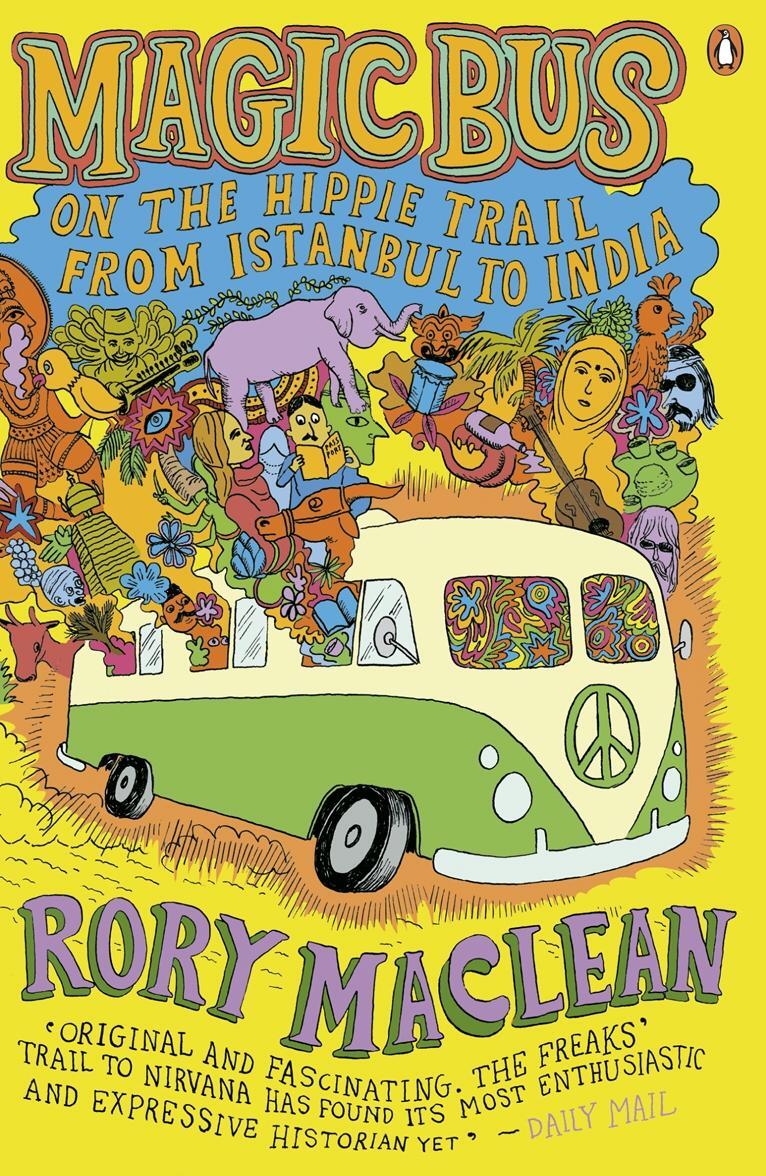 Cover: 9780141015958 | Magic Bus | On the Hippie Trail from Istanbul to India | Rory Maclean