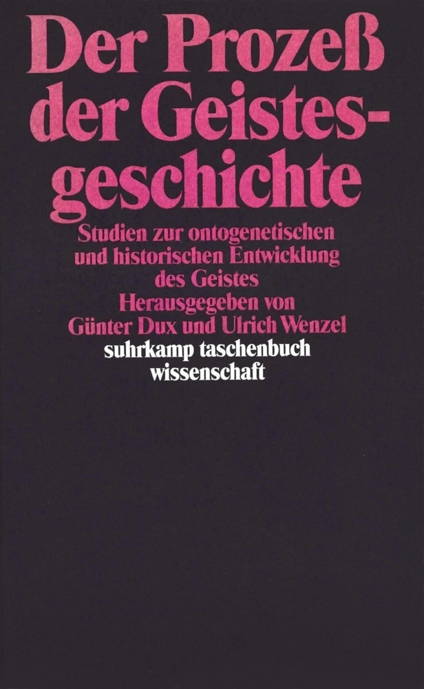 Cover: 9783518287194 | Der Prozeß der Geistesgeschichte | Günter Dux (u. a.) | Taschenbuch