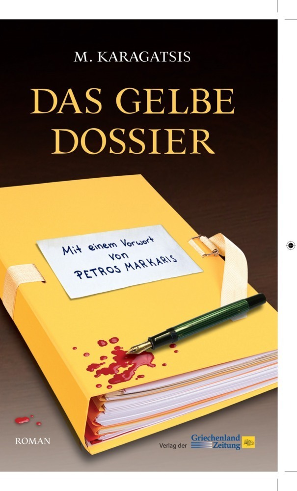 Cover: 9783990210154 | Das gelbe Dossier | Roman | M. Karagatsis | Buch | 2016