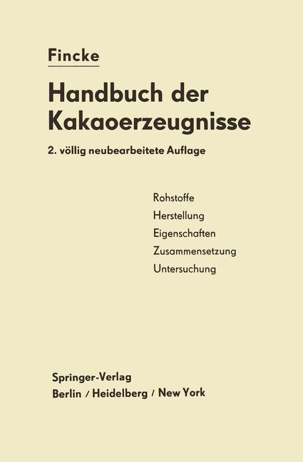 Cover: 9783642496431 | Handbuch der Kakaoerzeugnisse | Heinrich Fincke | Taschenbuch | xv