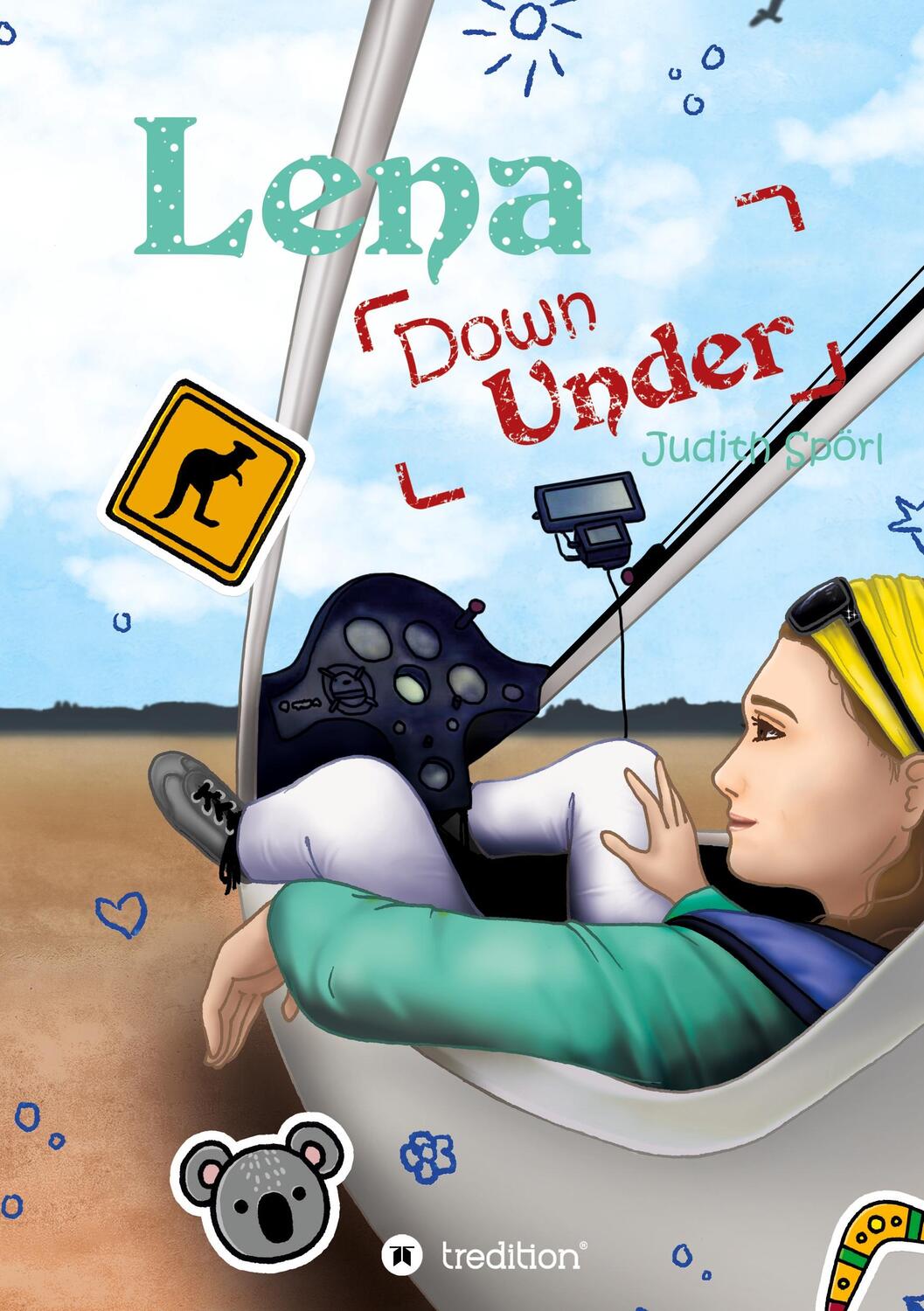 Cover: 9783748290810 | Lena Down Under | Judith Spörl | Taschenbuch | Paperback | Deutsch