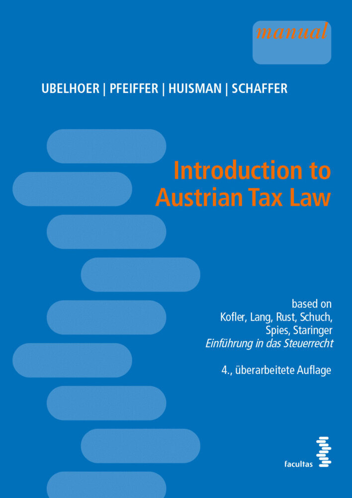 Cover: 9783708923406 | Introduction to Austrian Tax Law | Kurt Ubelhoer (u. a.) | Taschenbuch