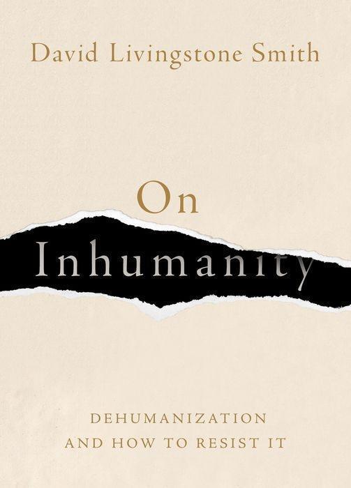 Cover: 9780190923006 | On Inhumanity | Dehumanization and How to Resist It | Smith | Buch