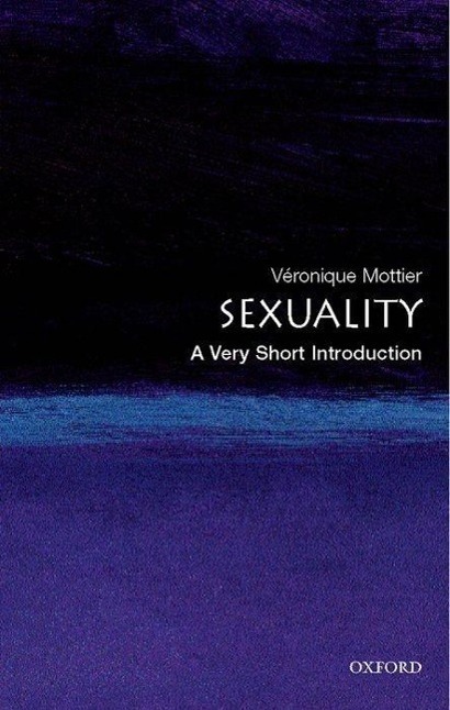 Cover: 9780199298020 | Sexuality: A Very Short Introduction | Veronique Mottier | Taschenbuch