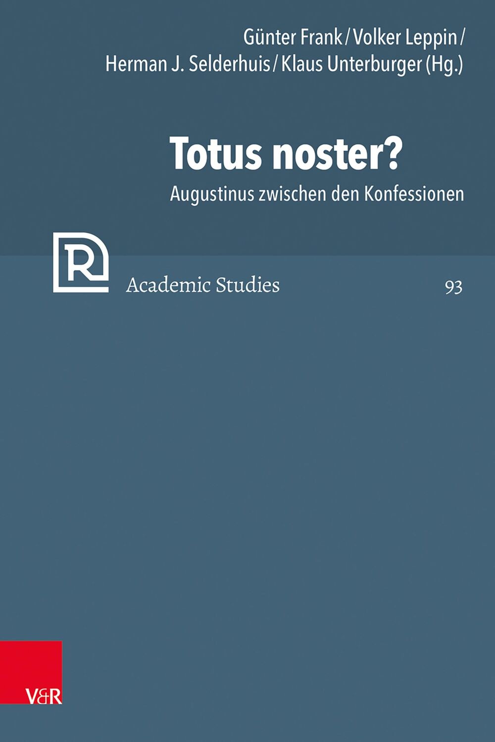 Cover: 9783525573525 | Totus noster? | Augustinus zwischen den Konfessionen | Buch | 280 S.