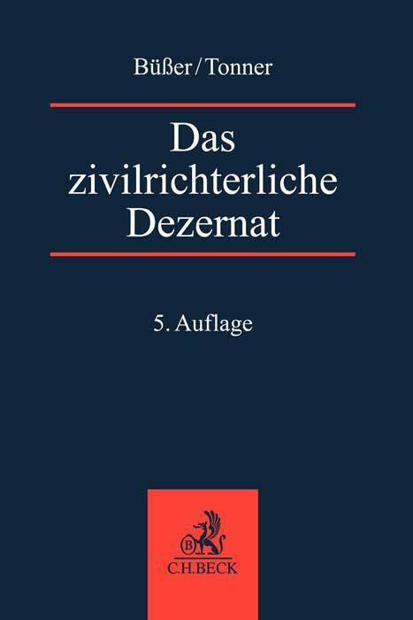 Cover: 9783406808241 | Das zivilrichterliche Dezernat | Janko Büßer (u. a.) | Taschenbuch