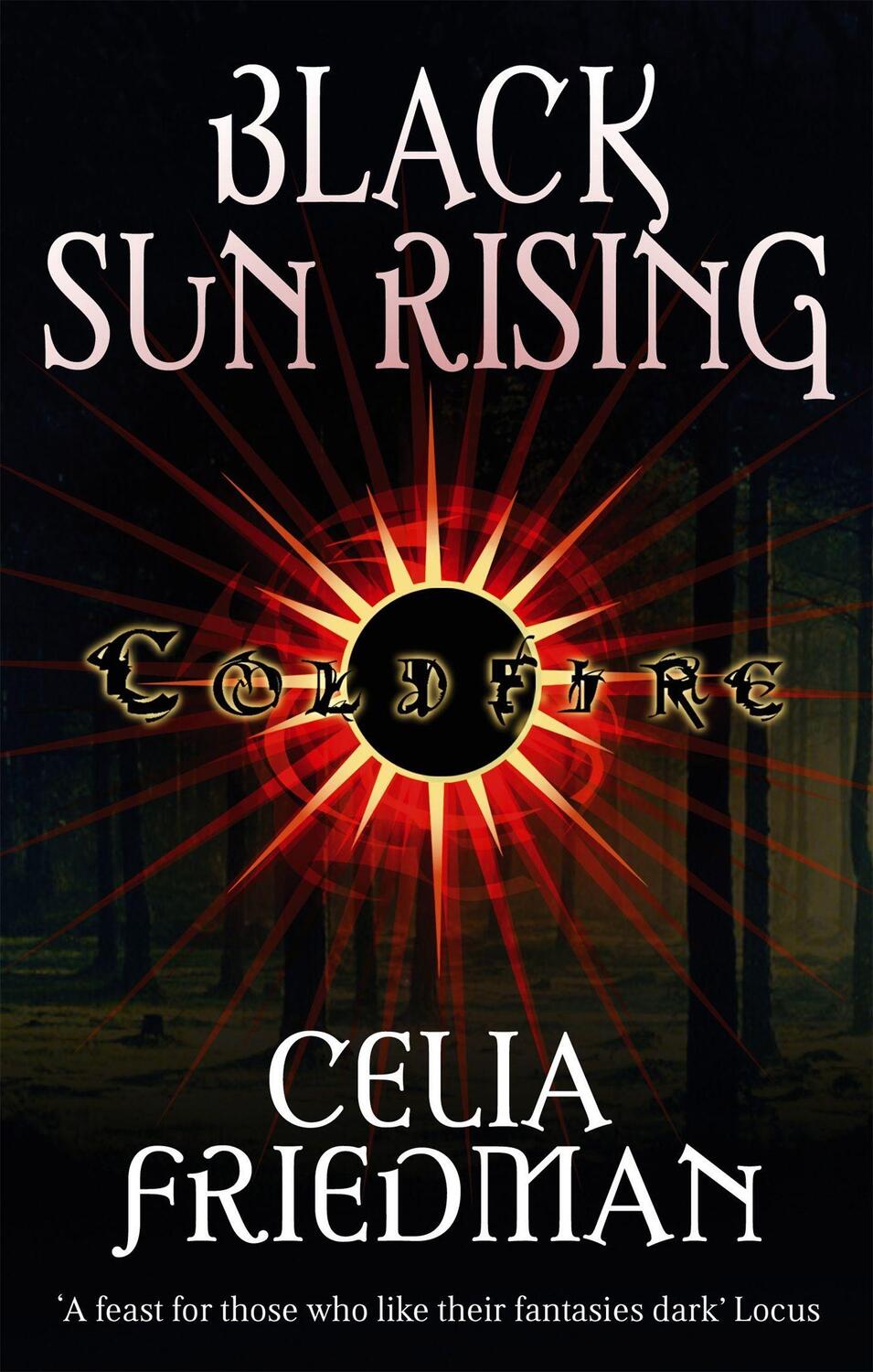 Cover: 9781841495415 | Black Sun Rising | The Coldfire Trilogy: Book One | Celia Friedman