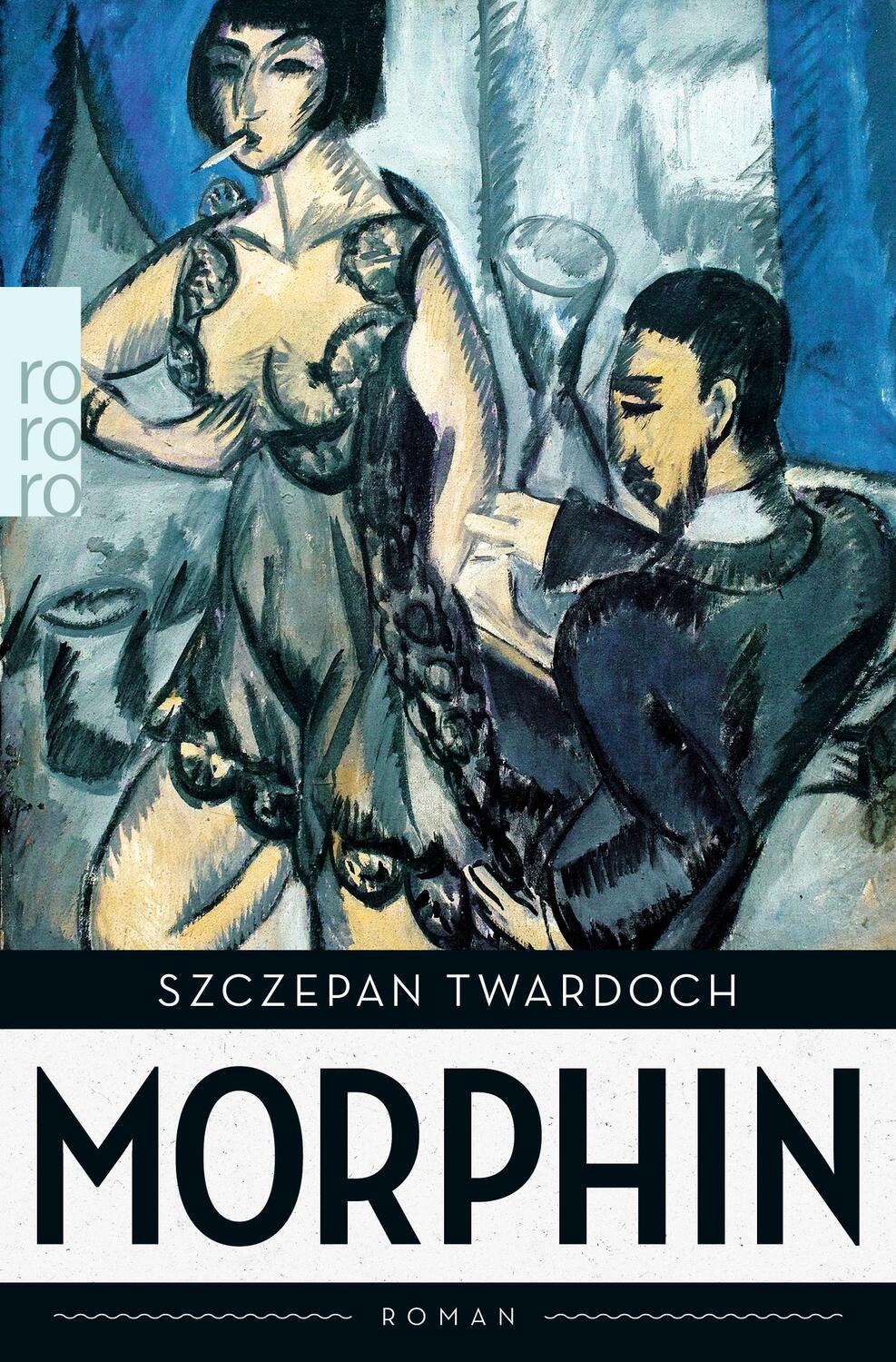 Cover: 9783499238253 | Morphin | Szczepan Twardoch | Taschenbuch | Deutsch | 2015